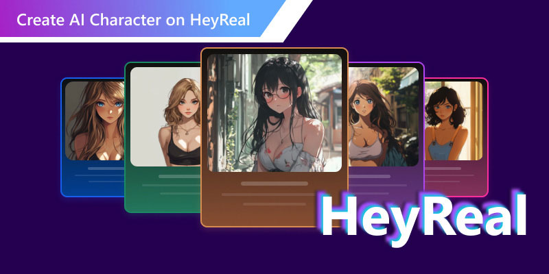 Create AI Character on Heyreal