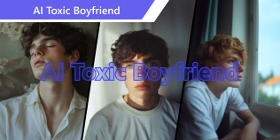 AI Toxic Boyfriends S