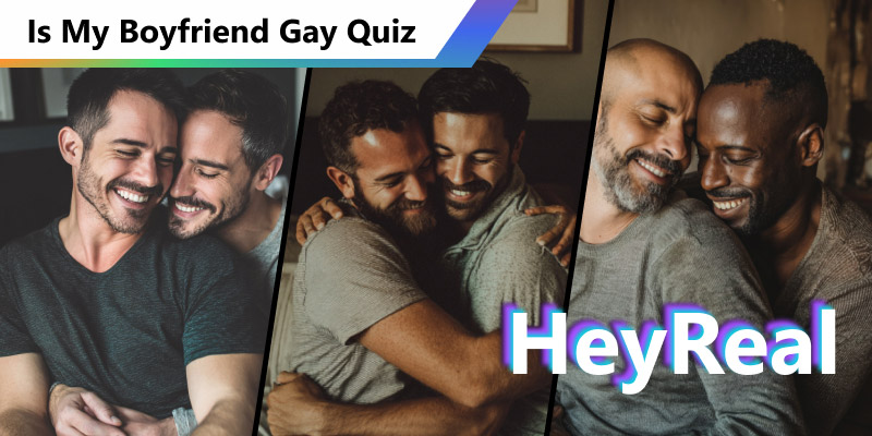 Is My Boyfriend Gay Quiz