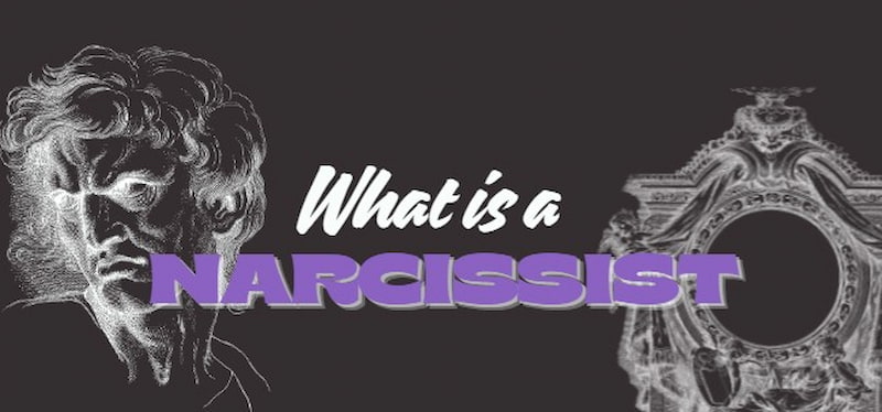 What Is A Narcissist
